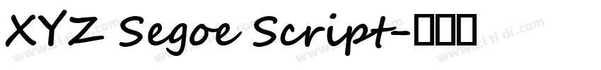 XYZ Segoe Script字体转换